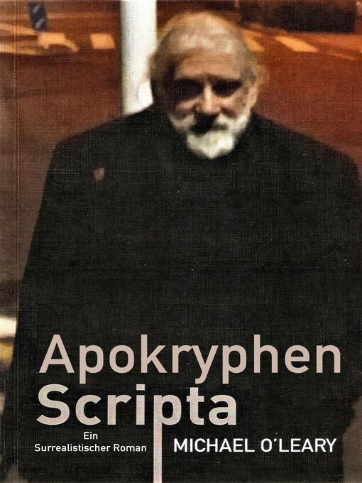 Title details for Apokryphen Scripta by Michael O'Leary - Available